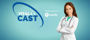 Vitalcast – seu podcast sobre saúde, bem-estar e Grupo Vitalmed